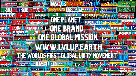 LVLUP Earth — The First Global Unity Movement for the World