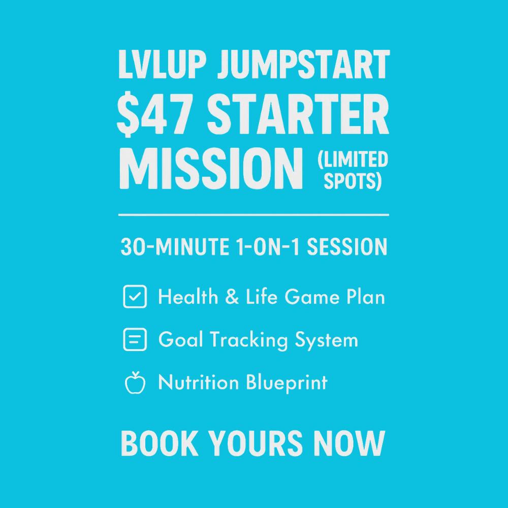 LVLUP Jumpstart —> $47 Starter Mission (LIMITED SPOTS)